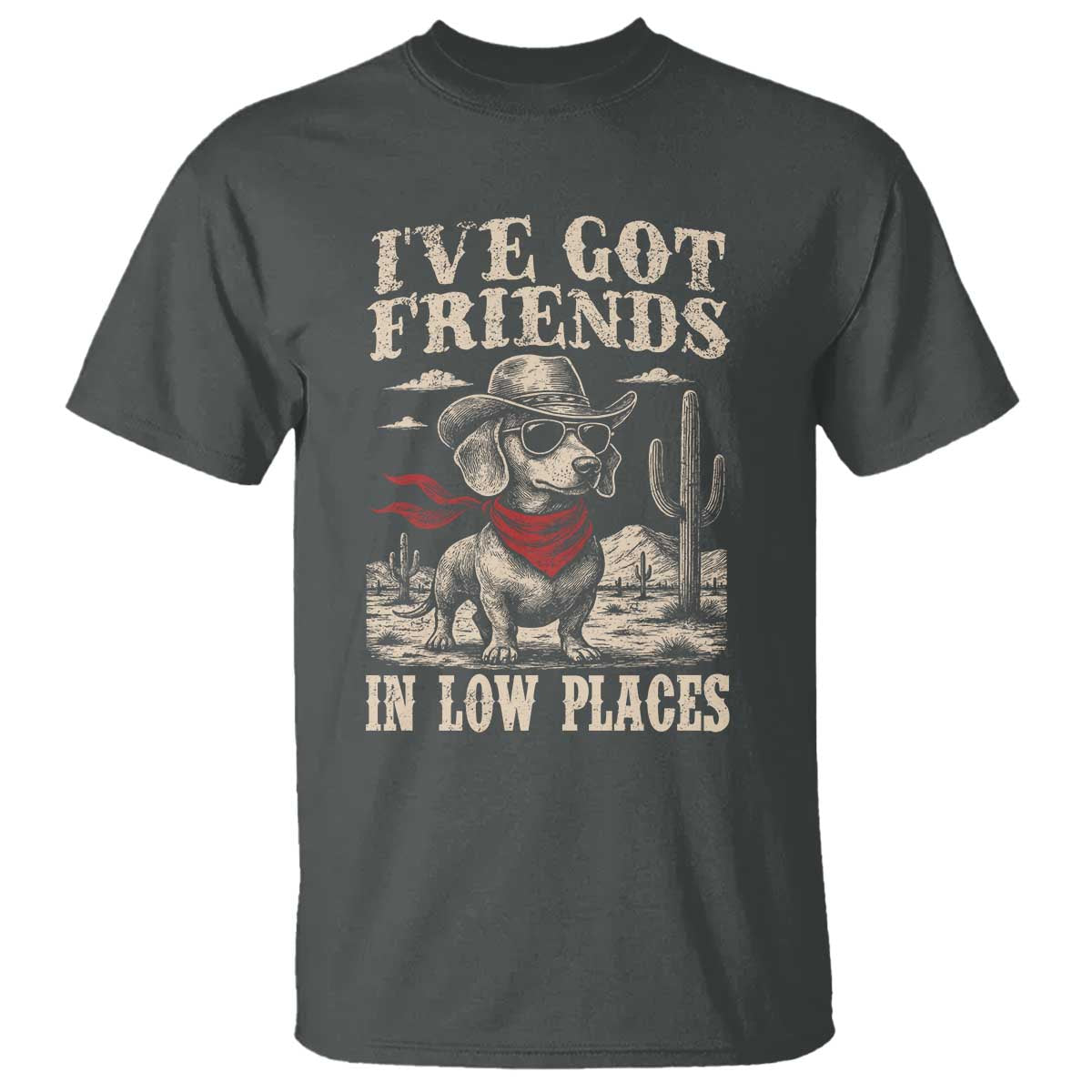 Funny Dachshund Cowboy T Shirt Ive Got Friends In Low Places TS10 Dark Heather Print Your Wear