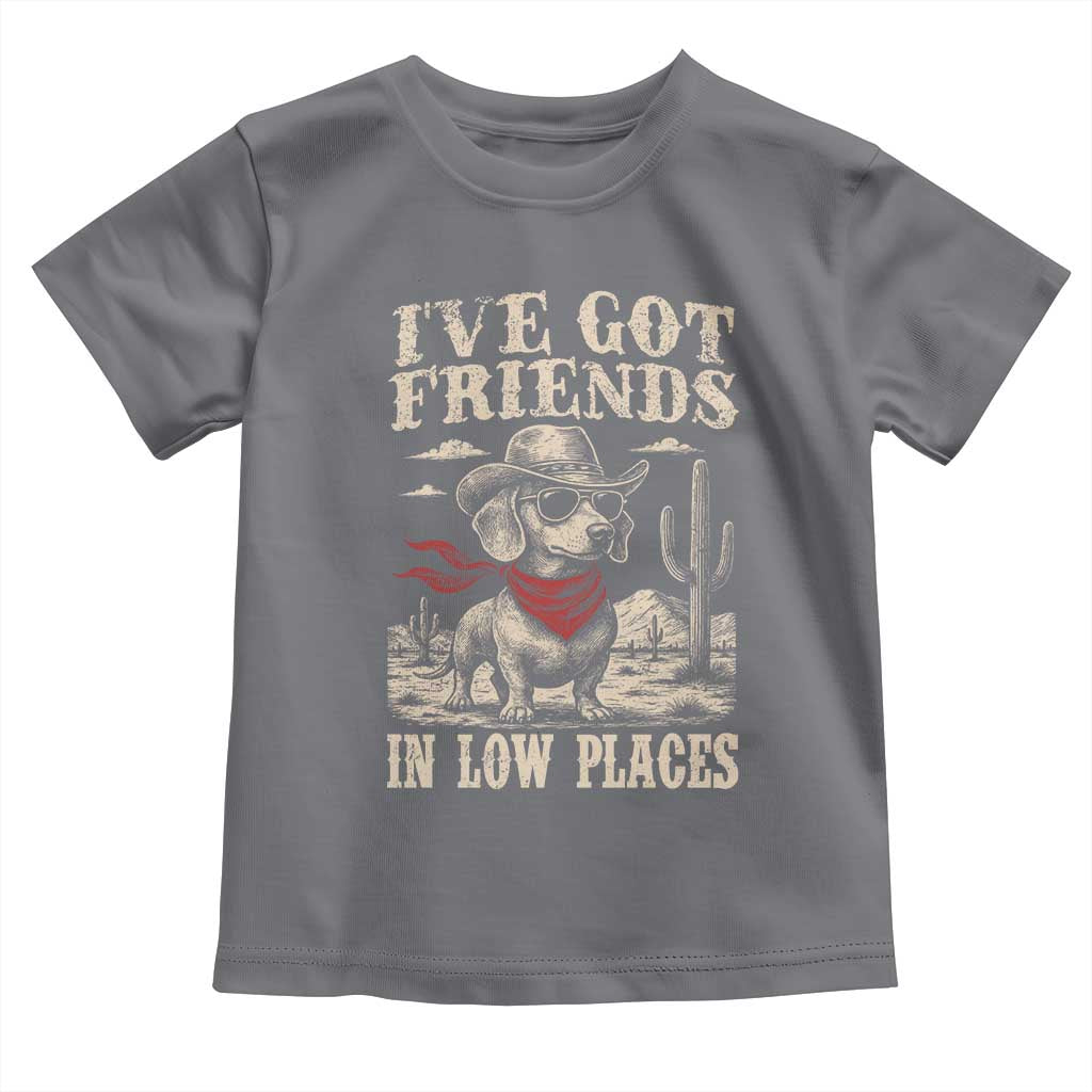 Funny Dachshund Cowboy Toddler T Shirt Ive Got Friends In Low Places TS10 Charcoal Print Your Wear