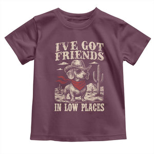 Funny Dachshund Cowboy Toddler T Shirt Ive Got Friends In Low Places TS10 Maroon Print Your Wear