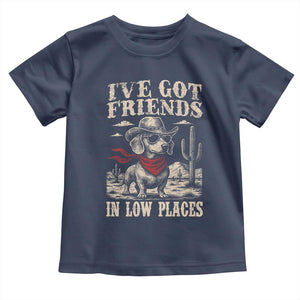 Funny Dachshund Cowboy Toddler T Shirt Ive Got Friends In Low Places TS10 Navy Print Your Wear