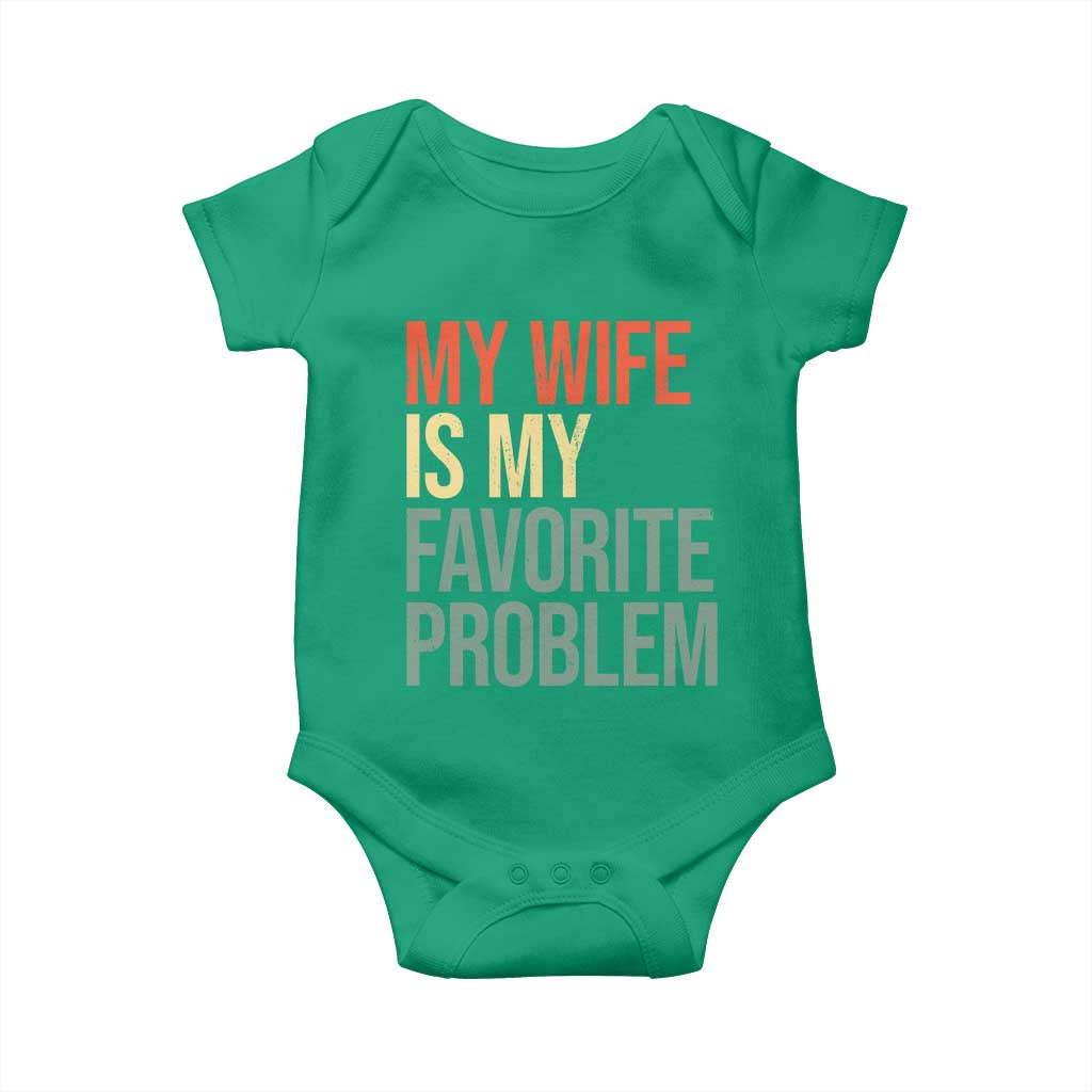 My Wife Is My Favorite Problem Funny Baby Onesie Retro 70s Husband Graphic