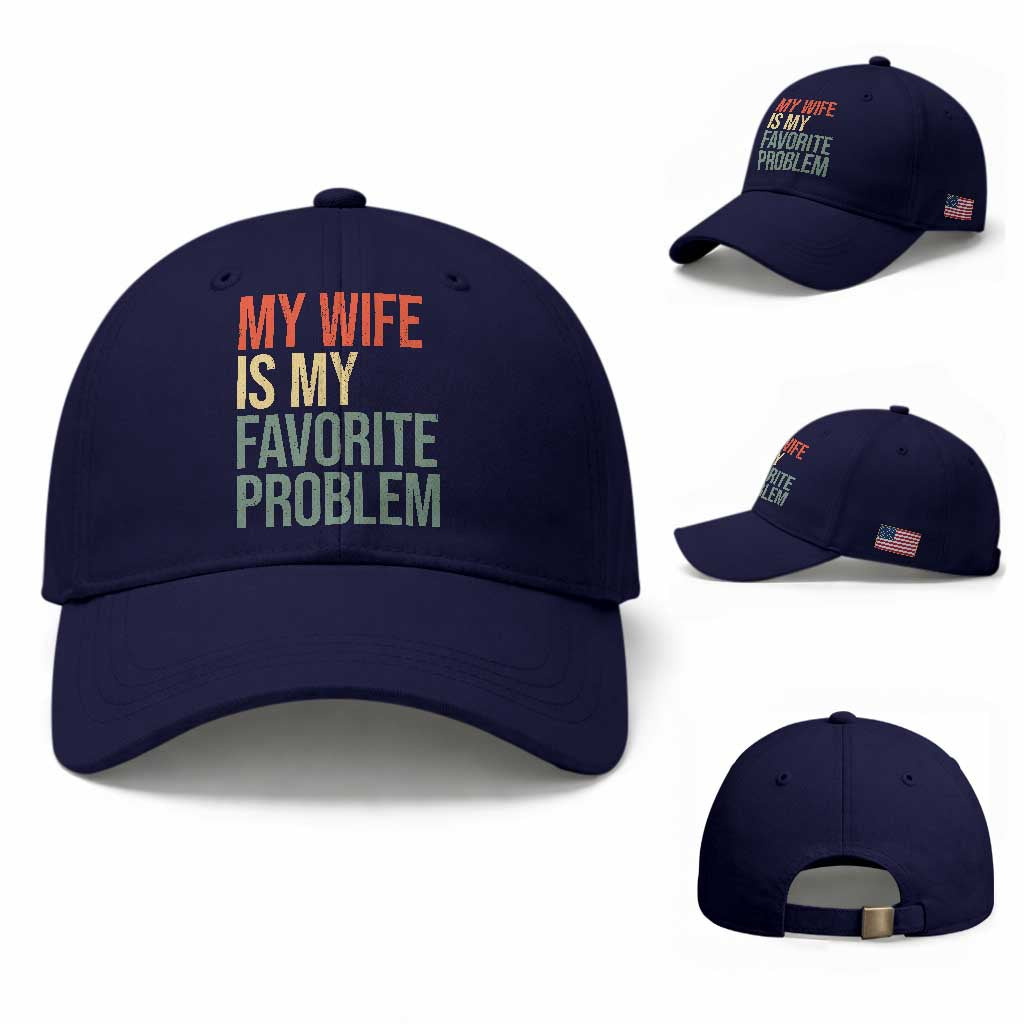 My Wife Is My Favorite Problem Funny Baseball Cap Retro 70s Husband Graphic