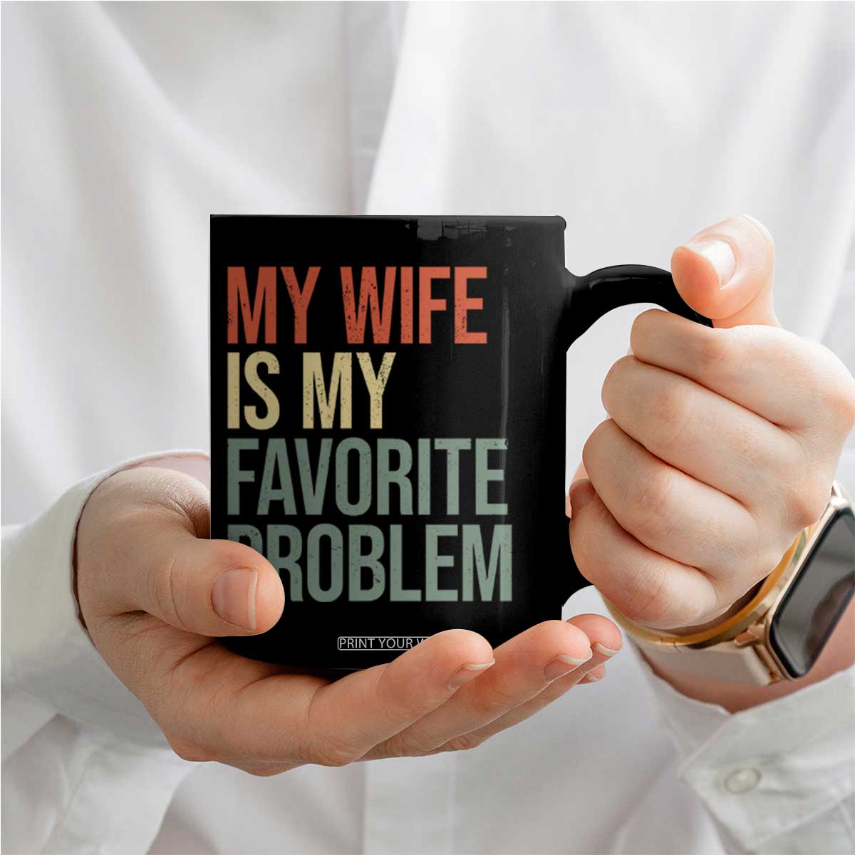 My Wife Is My Favorite Problem Funny Coffee Mug Retro 70s Husband Graphic