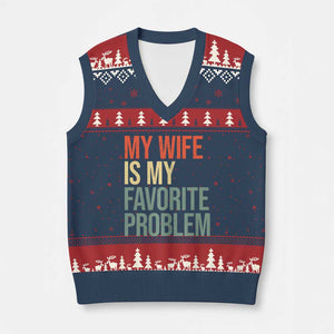 My Wife Is My Favorite Problem Funny V-Neck Knit Sweater Vest Retro 70s Husband Graphic