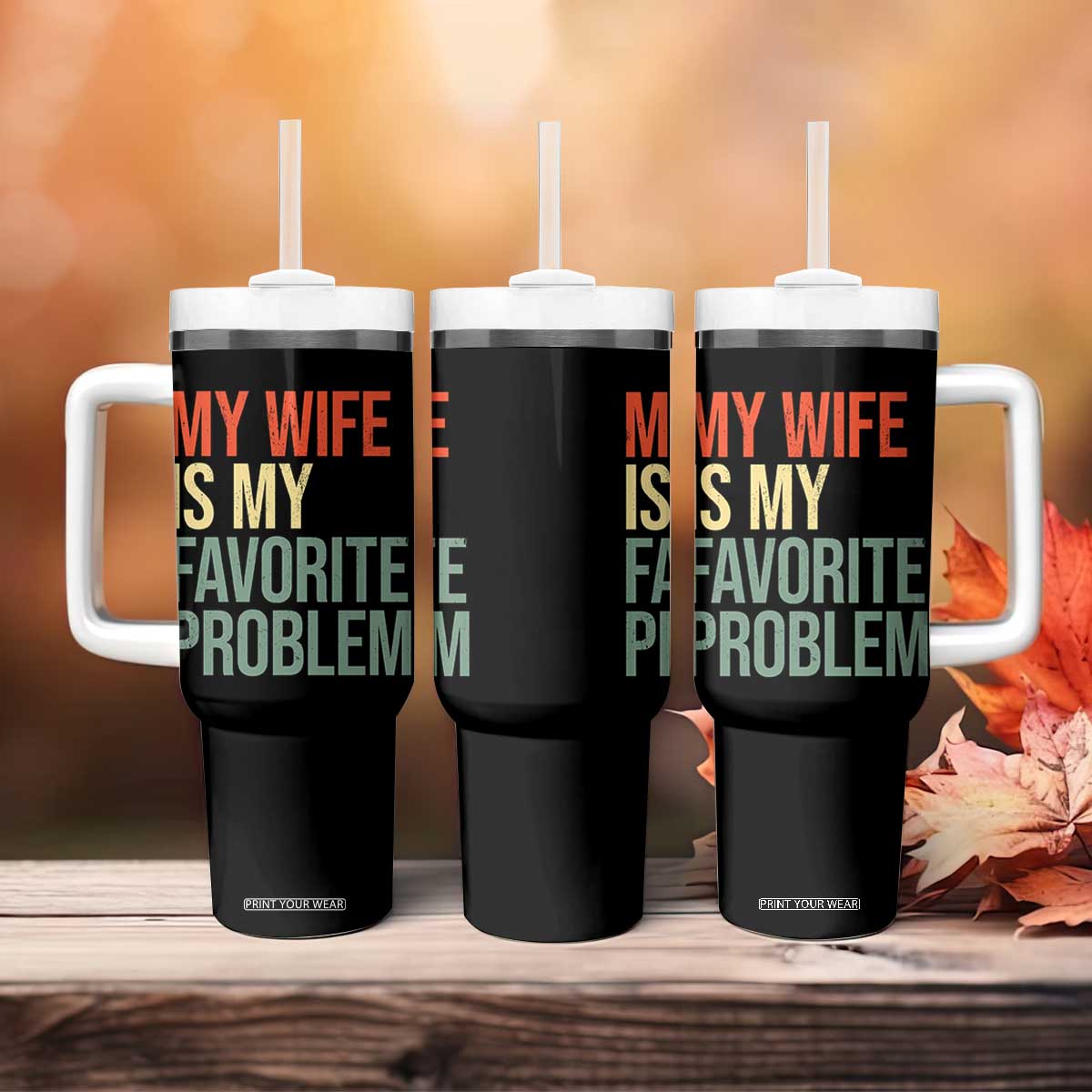 My Wife Is My Favorite Problem Funny Tumbler With Handle Retro 70s Husband Graphic