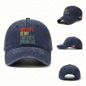 My Wife Is My Favorite Problem Funny Washed Cotton Baseball Cap Retro 70s Husband Graphic