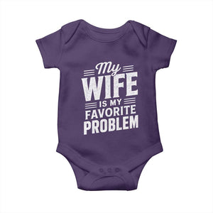 My Wife Is My Favorite Problem Funny Husband Baby Onesie