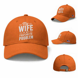 My Wife Is My Favorite Problem Funny Husband Baseball Cap
