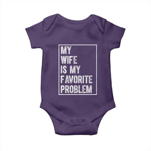 My Wife Is My Favorite Problem Funny Husband Baby Onesie Distressed Graphic