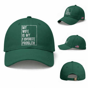 My Wife Is My Favorite Problem Funny Husband Baseball Cap Distressed Graphic