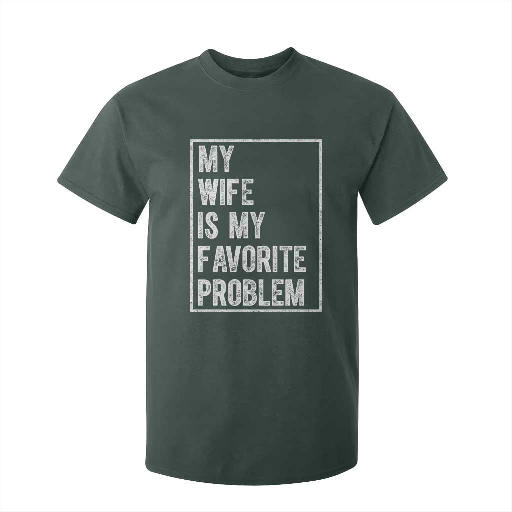 My Wife Is My Favorite Problem Funny Husband T Shirt For Kid Distressed Graphic