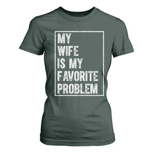 My Wife Is My Favorite Problem Funny Husband T Shirt For Women Distressed Graphic