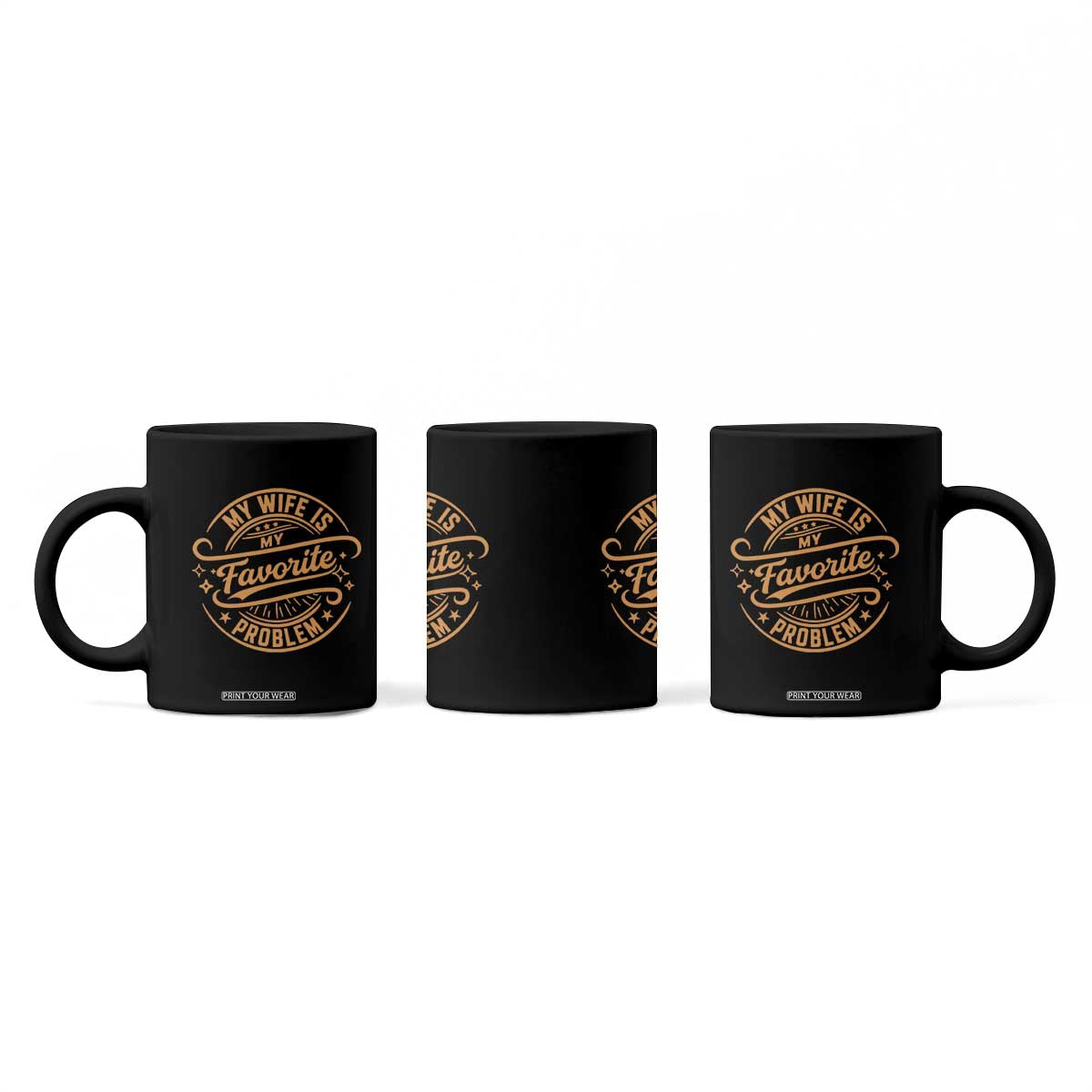My Wife Is My Favorite Problem Funny Husband Sayings Coffee Mug