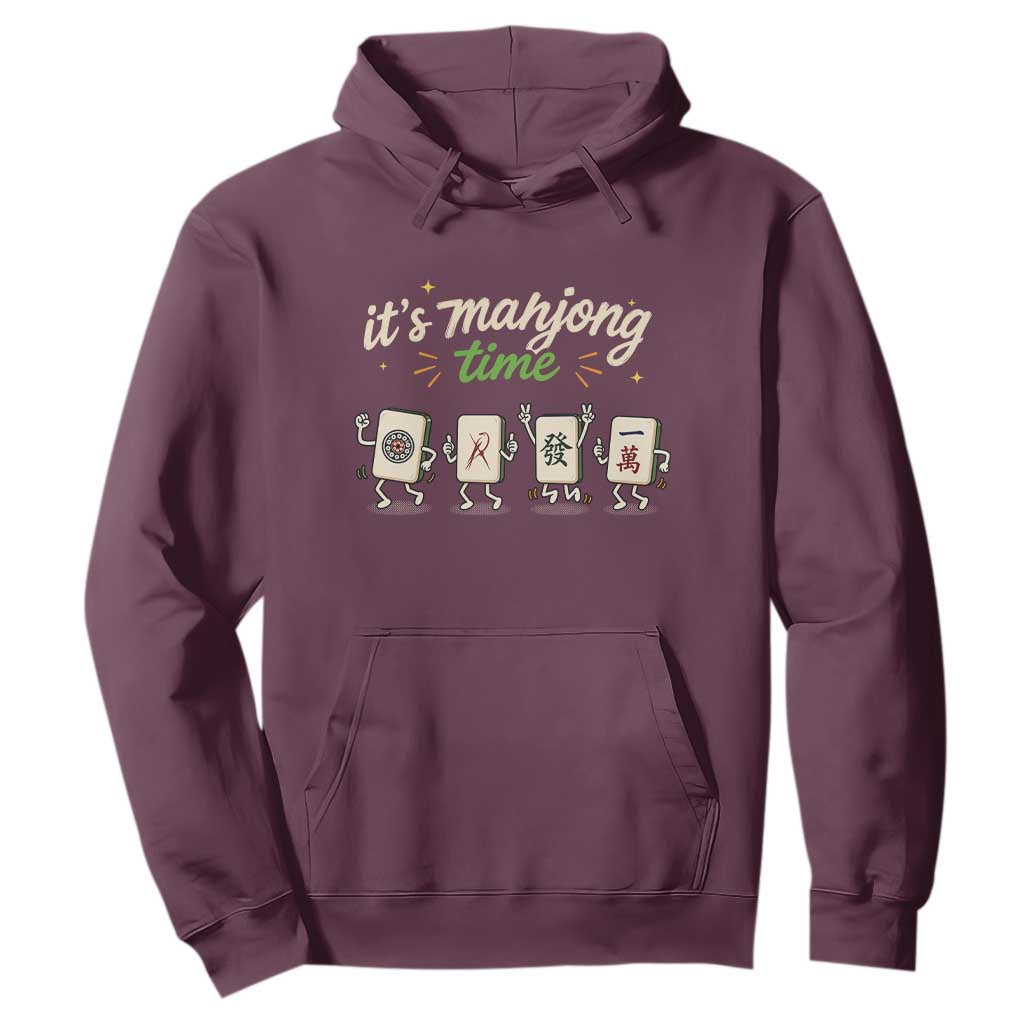 Its Mahjong Time Hoodie Funny Cartoon Mahjong Tiles Gathering Game Night TS10 Maroon Print Your Wear
