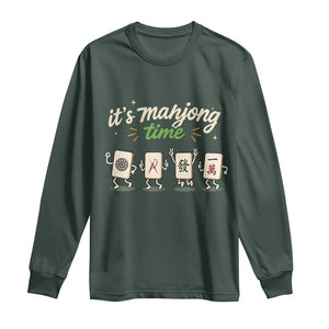 Its Mahjong Time Long Sleeve Shirt Funny Cartoon Mahjong Tiles Gathering Game Night TS10 Dark Forest Green Print Your Wear