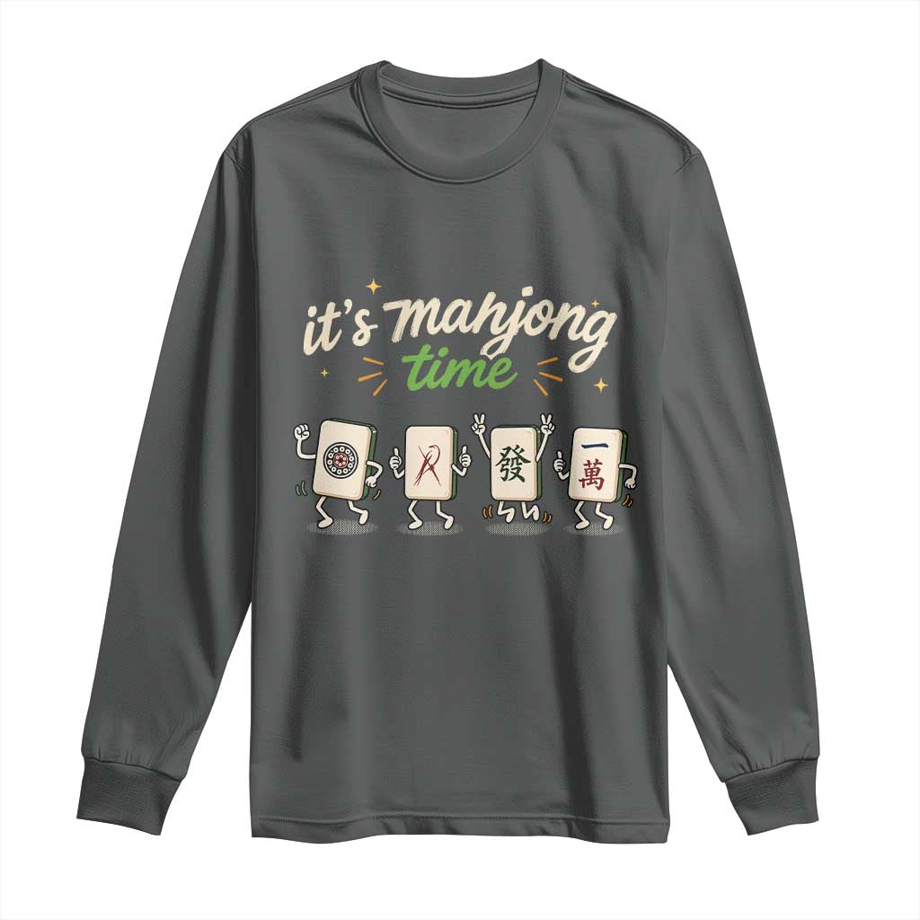 Its Mahjong Time Long Sleeve Shirt Funny Cartoon Mahjong Tiles Gathering Game Night TS10 Dark Heather Print Your Wear