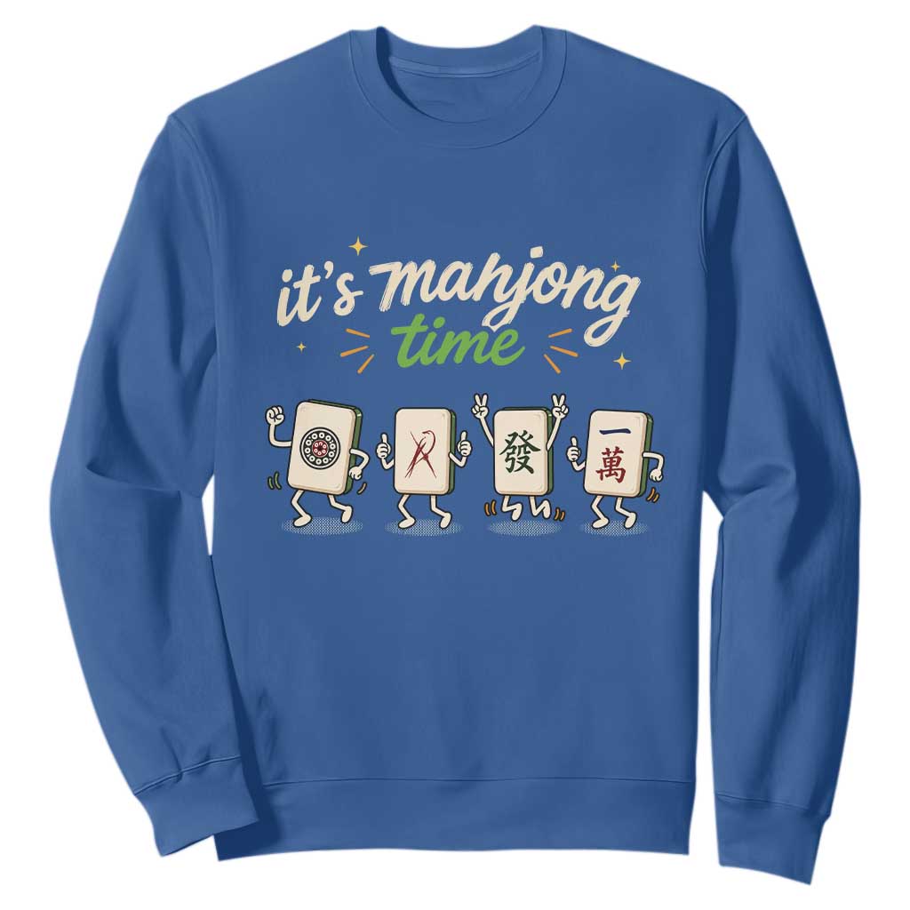 Its Mahjong Time Sweatshirt Funny Cartoon Mahjong Tiles Gathering Game Night TS10 Royal Blue Print Your Wear