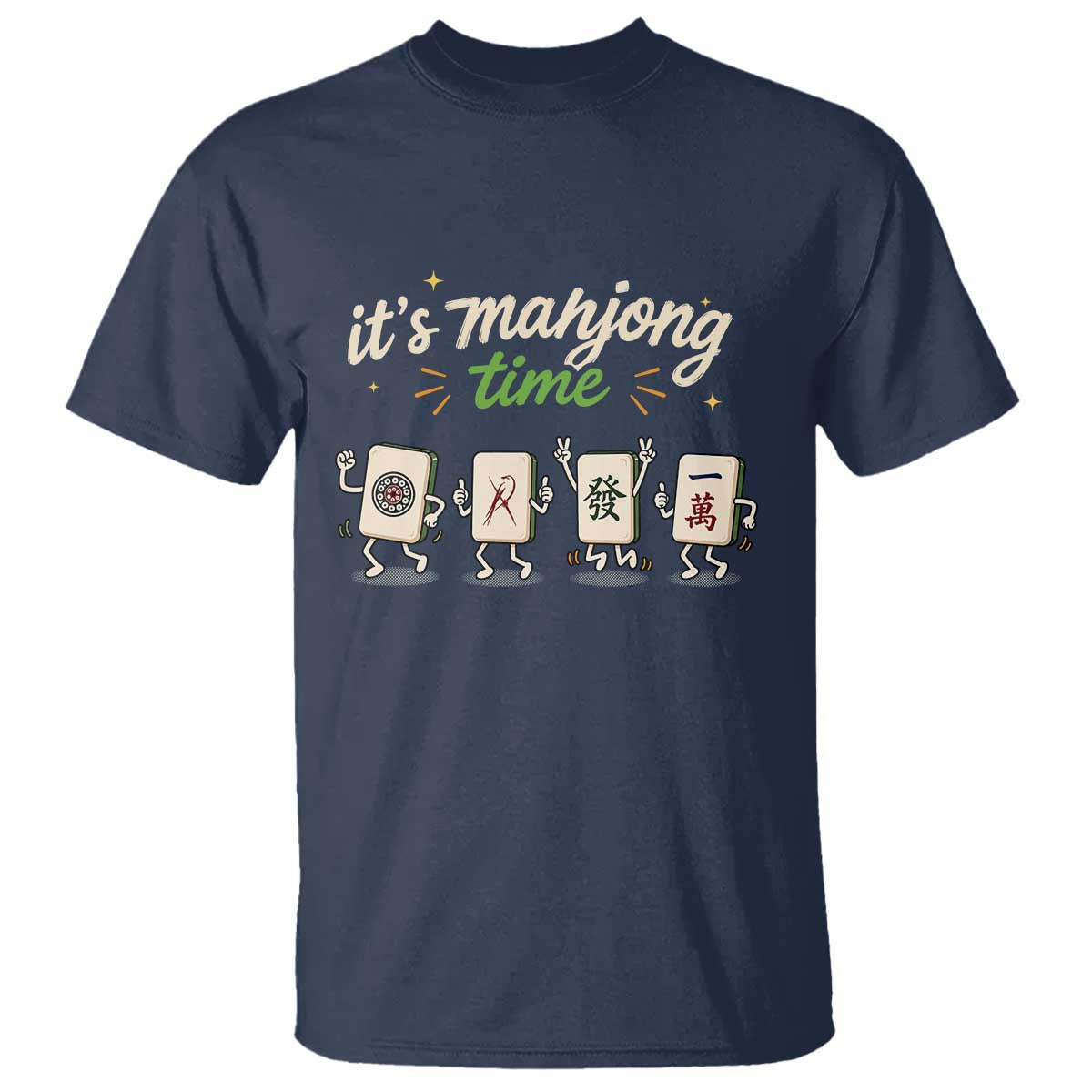Its Mahjong Time T Shirt Funny Cartoon Mahjong Tiles Gathering Game Night TS10 Navy Print Your Wear