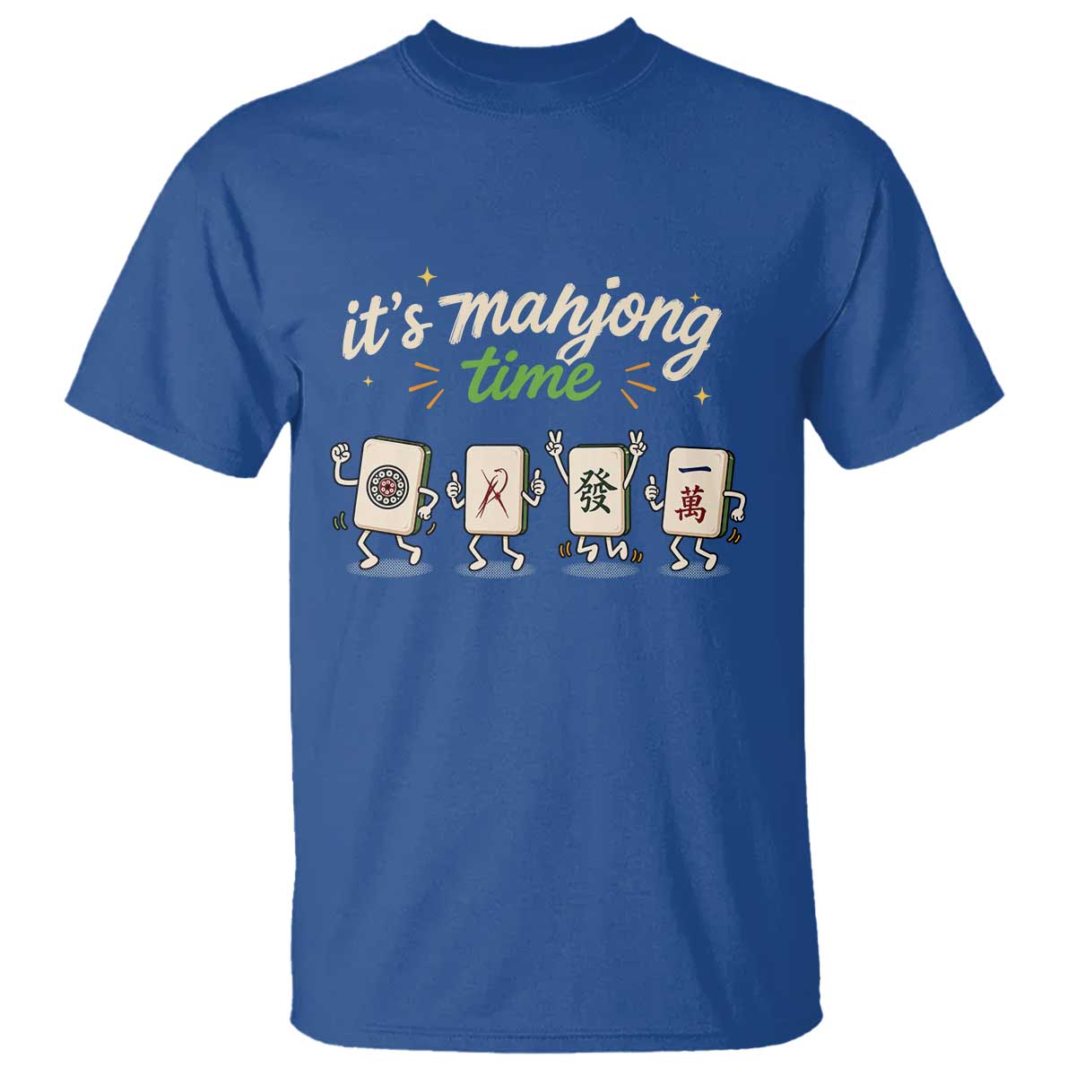 Its Mahjong Time T Shirt Funny Cartoon Mahjong Tiles Gathering Game Night TS10 Royal Blue Print Your Wear