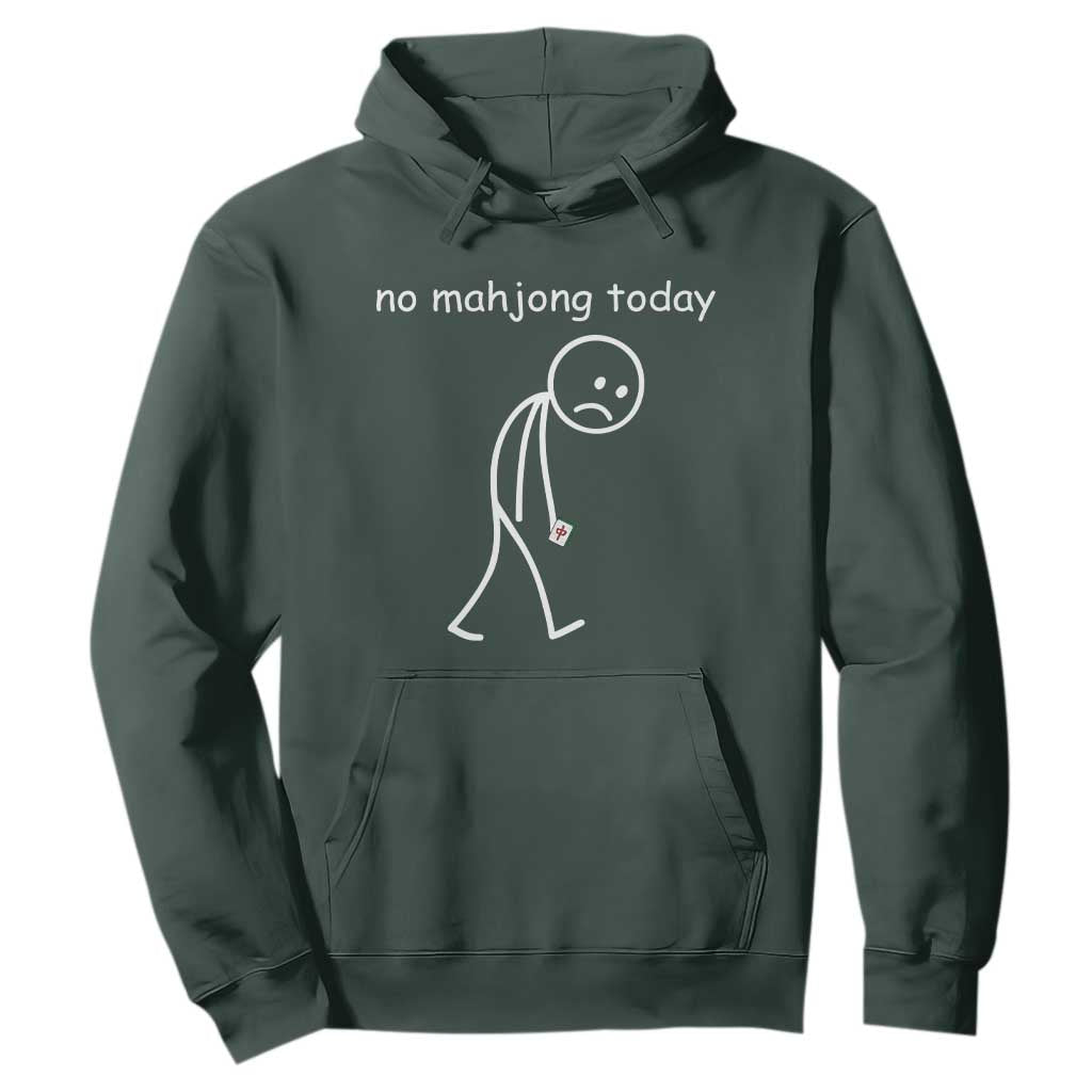 Funny Mahjong Lover Hoodie No Mahjong Today Sad Stickman Meme Graphic