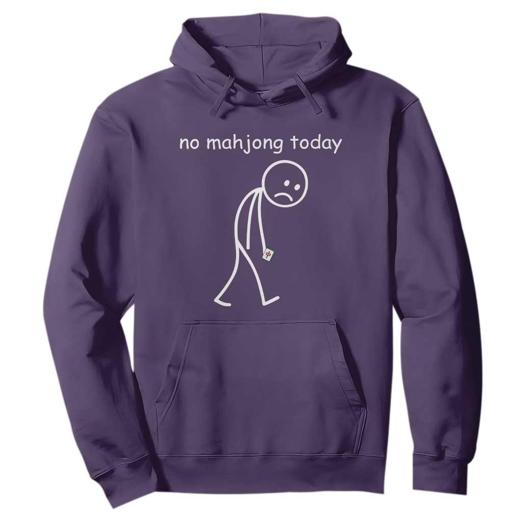 Funny Mahjong Lover Hoodie No Mahjong Today Sad Stickman Meme Graphic