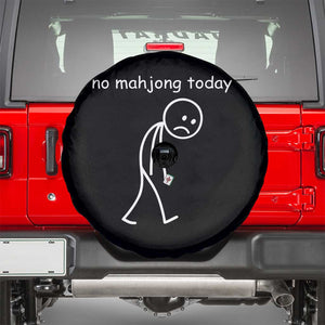 Funny Mahjong Lover Spare Tire Cover No Mahjong Today Sad Stickman Meme Graphic TS10 Black Print Your Wear