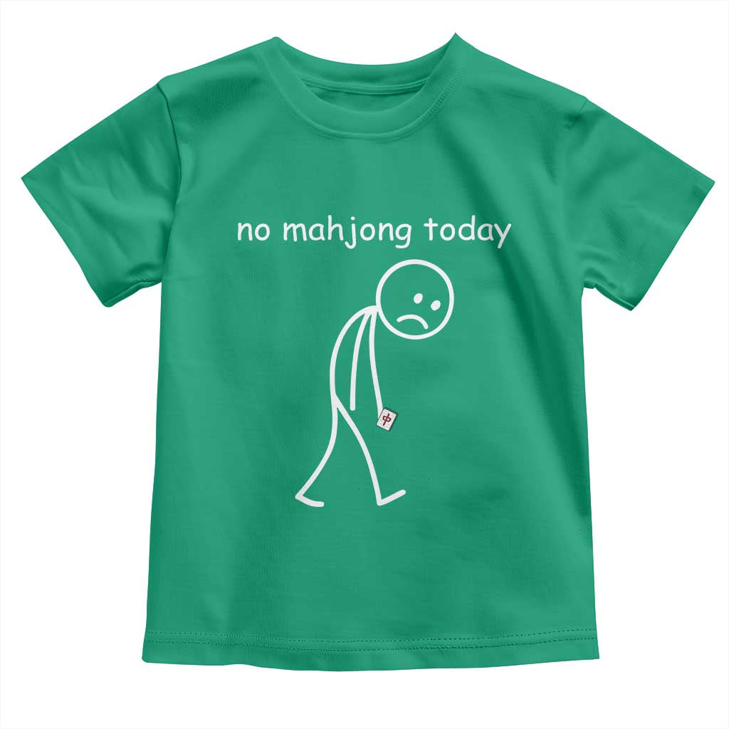 Funny Mahjong Lover Toddler T Shirt No Mahjong Today Sad Stickman Meme Graphic