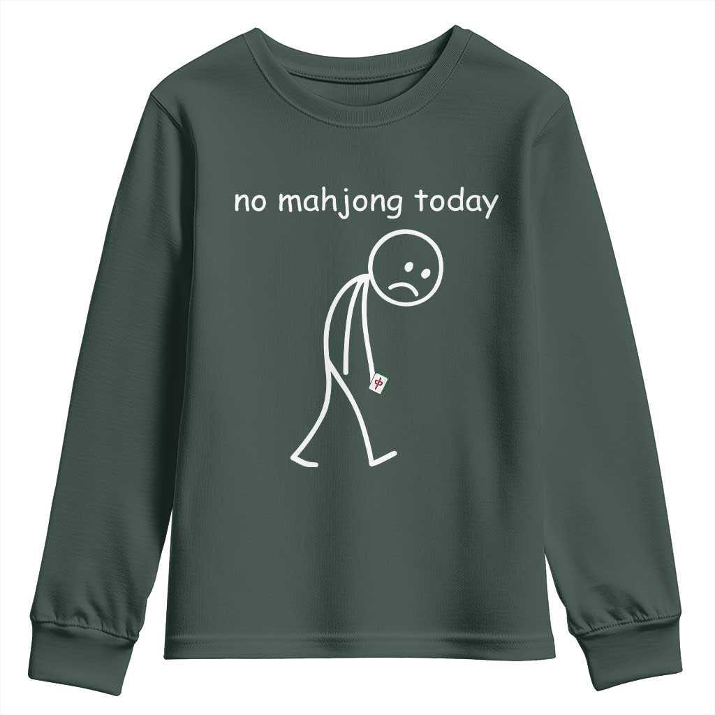 Funny Mahjong Lover Youth Sweatshirt No Mahjong Today Sad Stickman Meme Graphic