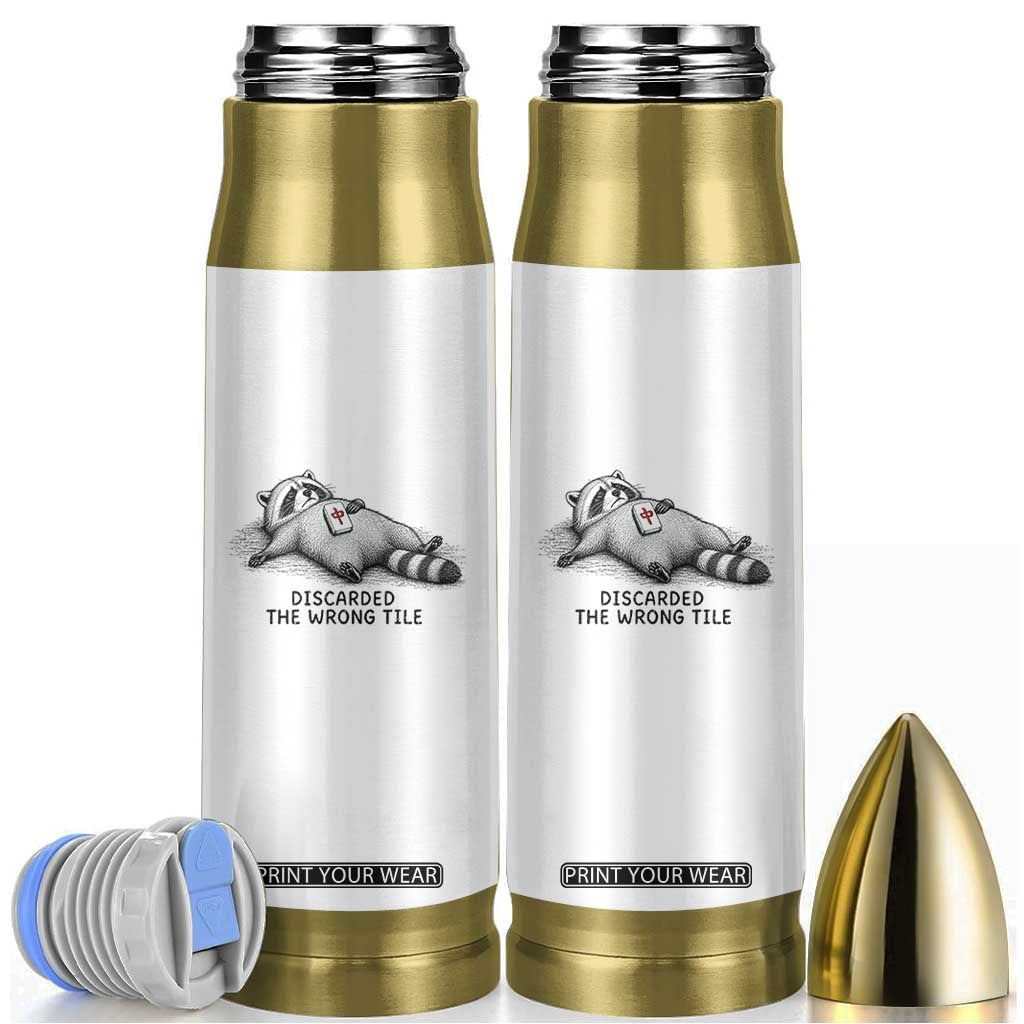 Funny Raccoon Mahjong Lovers Bullet Tumbler Discarded The Wrong Tile TS10 White Print Your Wear