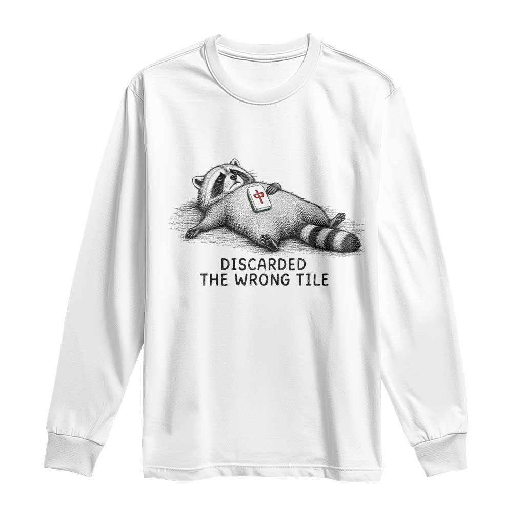 Funny Raccoon Mahjong Lovers Long Sleeve Shirt Discarded The Wrong Tile TS10 White Print Your Wear