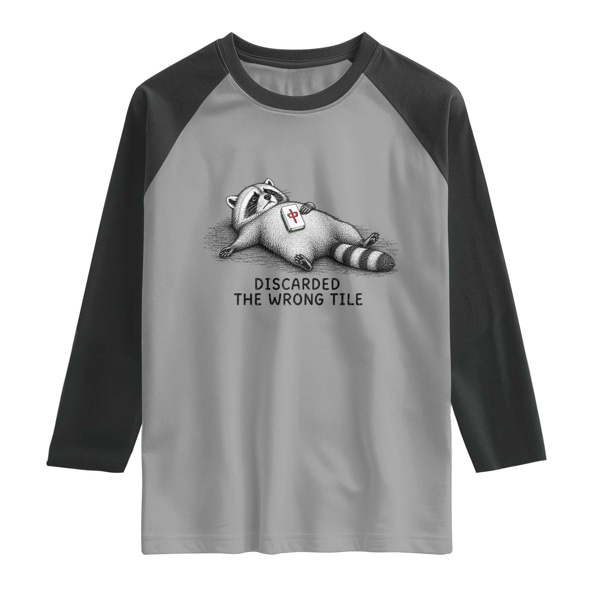 Funny Raccoon Mahjong Lovers Raglan Shirt Discarded The Wrong Tile