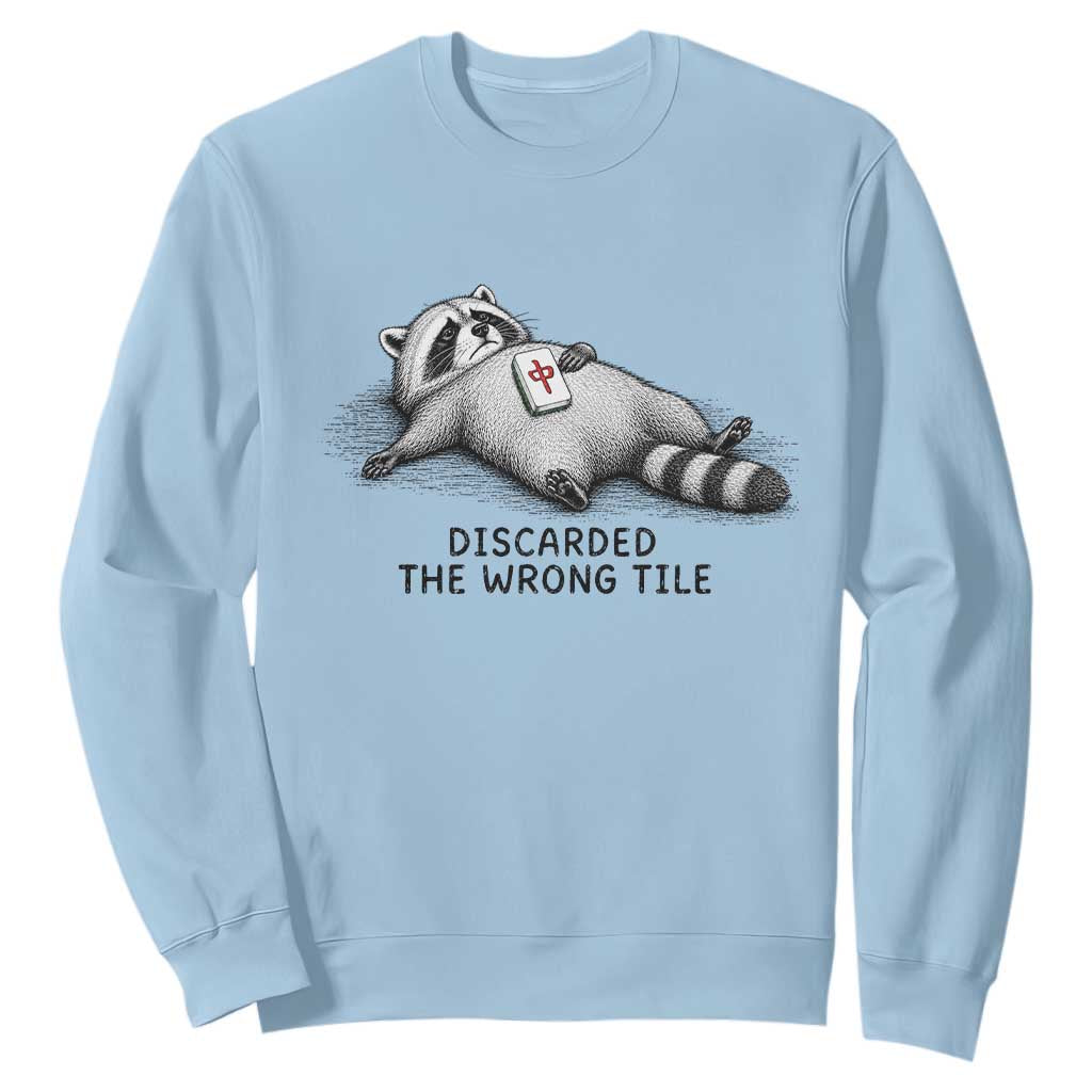 Funny Raccoon Mahjong Lovers Sweatshirt Discarded The Wrong Tile