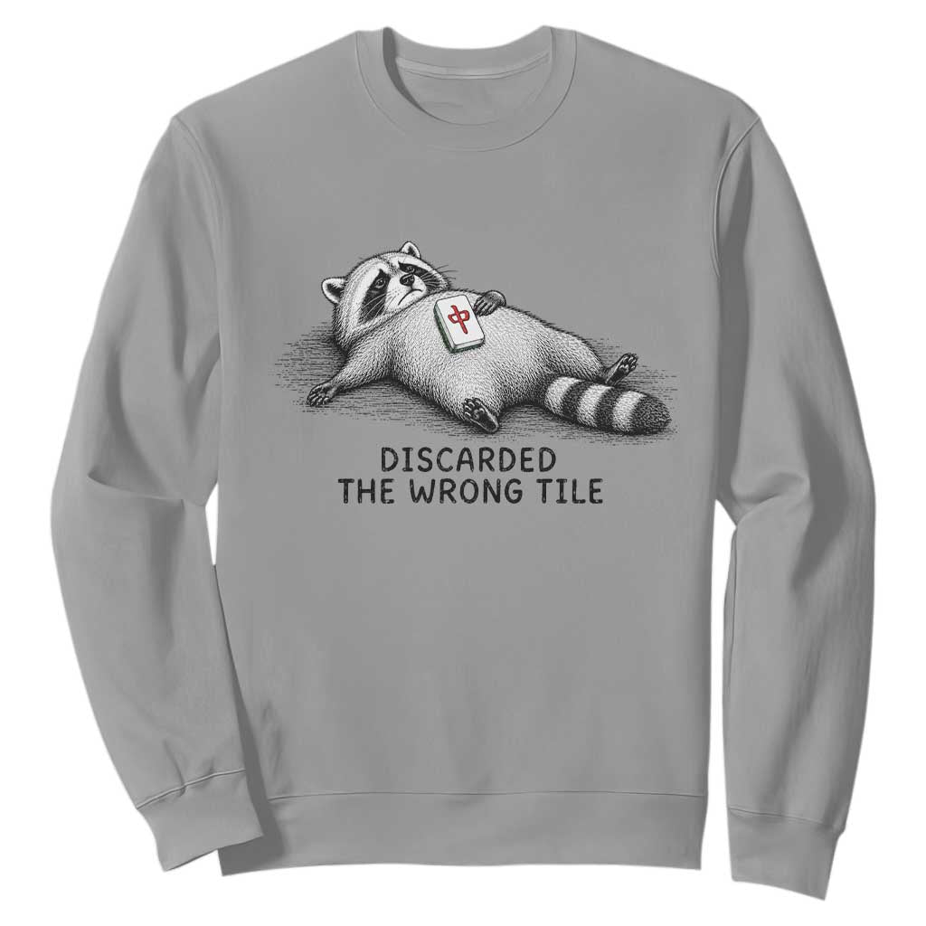 Funny Raccoon Mahjong Lovers Sweatshirt Discarded The Wrong Tile