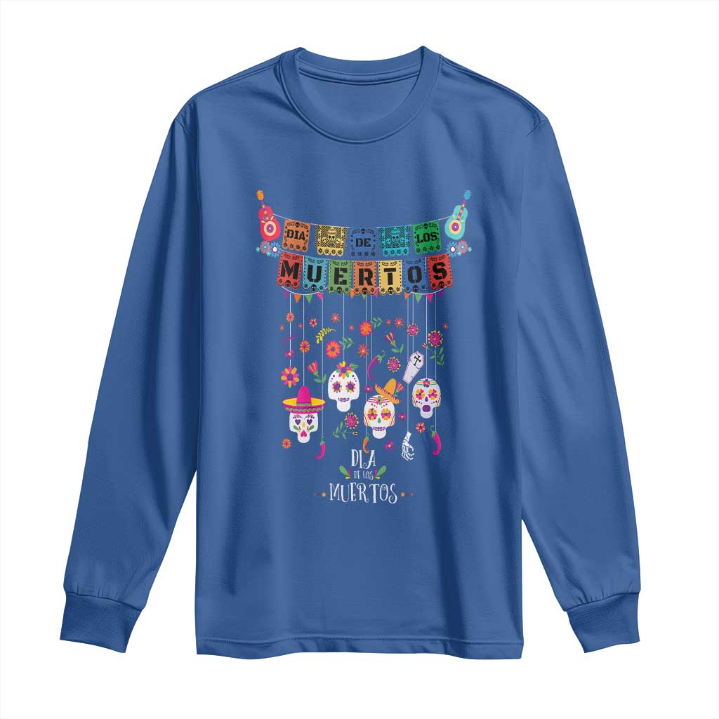 Dia De Los Muertos Funny Day Of The Dead Long Sleeve Shirt Hanging Sugar Skull Skulls Halloween TS10 Royal Blue Print Your Wear