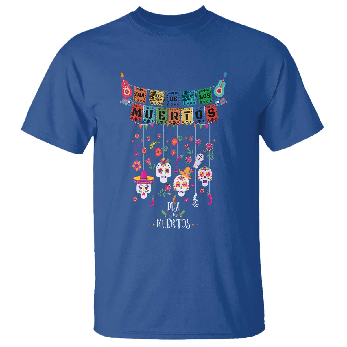 Dia De Los Muertos Funny Day Of The Dead T Shirt Hanging Sugar Skull Skulls Halloween TS10 Royal Blue Print Your Wear
