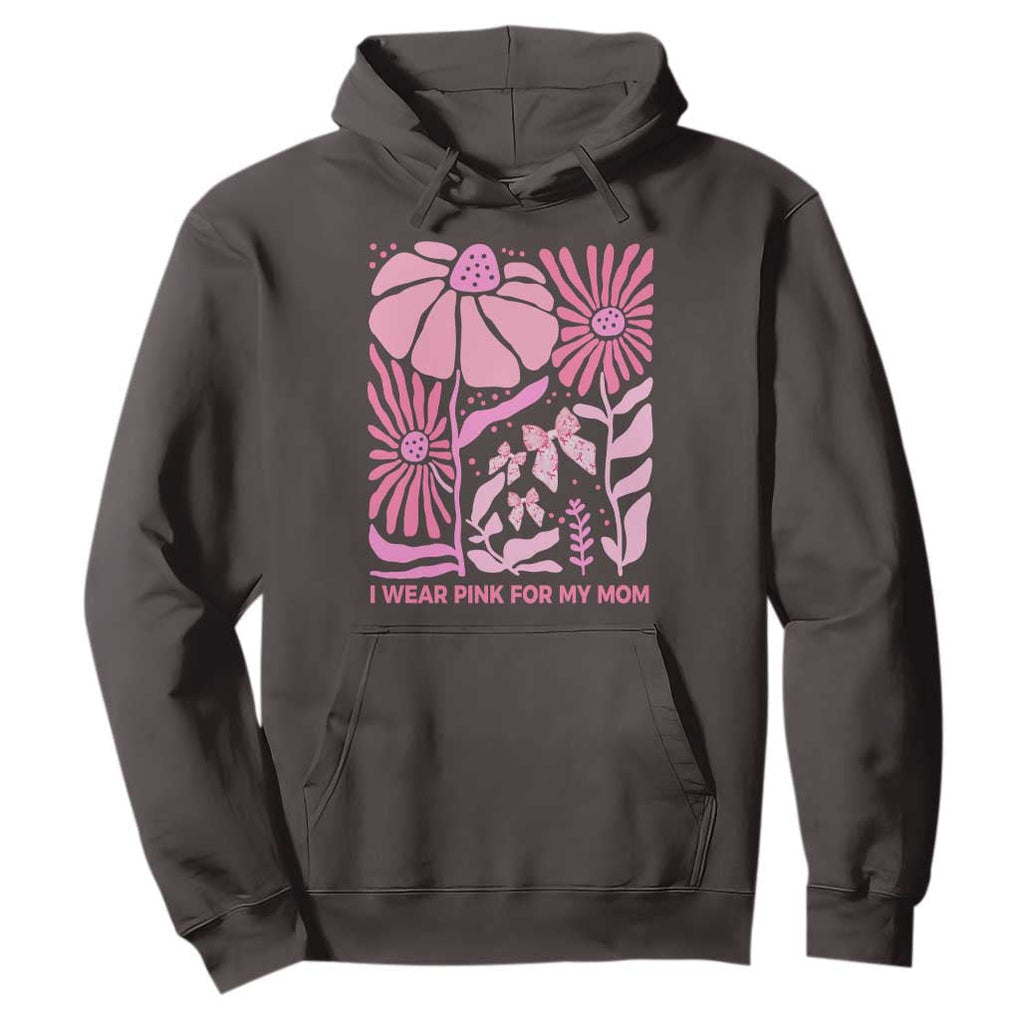 Breast Cancer Awareness Hoodie I Wear Pink For My Mom Boho Floral Pink Ribbon TS10 Dark Chocolate Print Your Wear