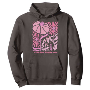 Breast Cancer Awareness Hoodie I Wear Pink For My Mom Boho Floral Pink Ribbon TS10 Dark Chocolate Print Your Wear