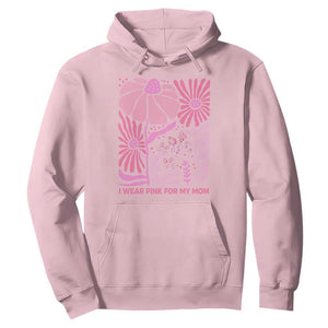 Breast Cancer Awareness Hoodie I Wear Pink For My Mom Boho Floral Pink Ribbon TS10 Light Pink Print Your Wear
