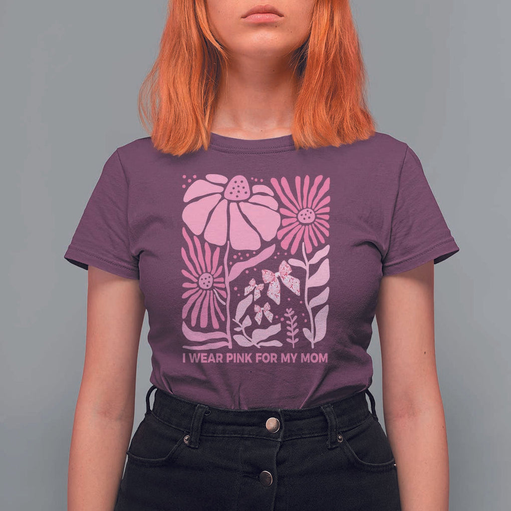 Breast Cancer Awareness T Shirt For Women I Wear Pink For My Mom Boho Floral Pink Ribbon TS10 Maroon Print Your Wear
