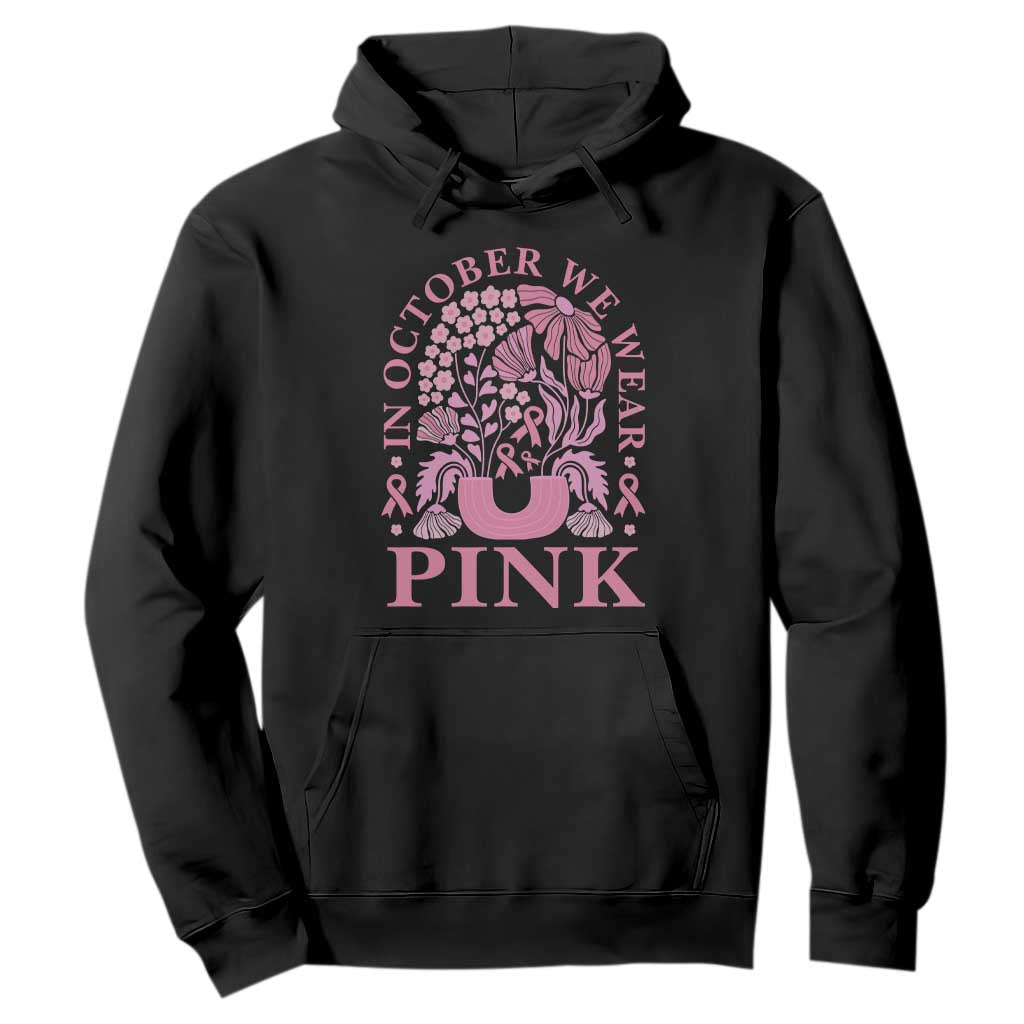 Breast Cancer Awareness Month Hoodie Boho Floral Vintage Floral Pink Ribbon TS10 Black Print Your Wear