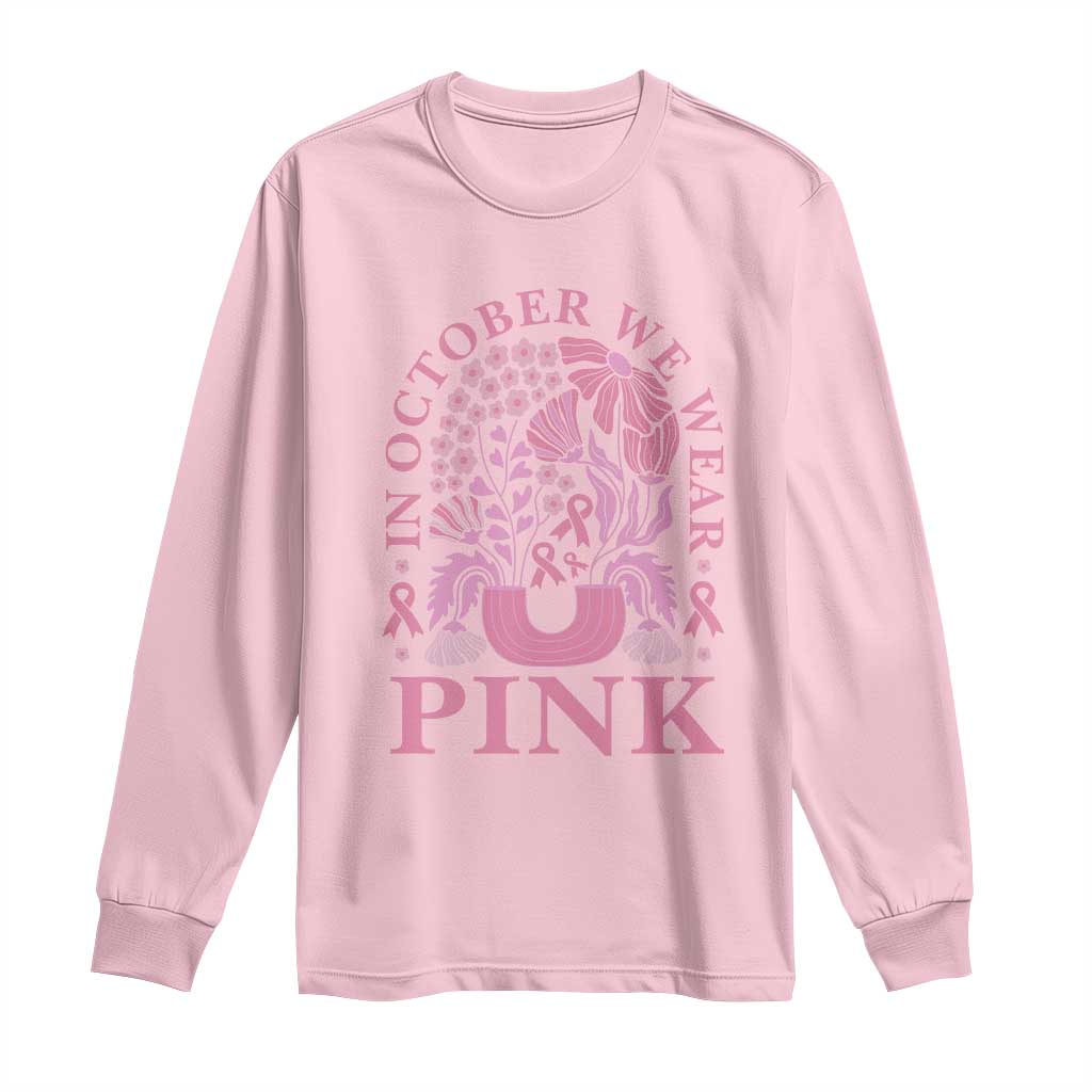 Breast Cancer Awareness Month Long Sleeve Shirt Boho Floral Vintage Floral Pink Ribbon TS10 Light Pink Print Your Wear