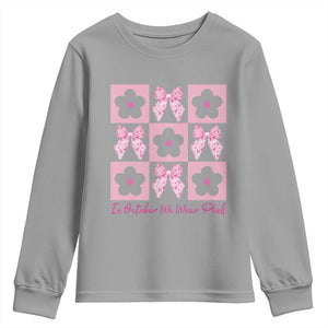 Breast Cancer Awareness Month Youth Sweatshirt In October We Wear Pink Coquette Bow Boho Floral Gift For Mom TS10 Sport Gray Print Your Wear
