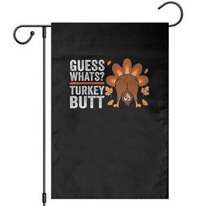 Funny Thanksgiving Garden Flag Guess What Turkey Butt Retro TS10 Black Print Your Wear