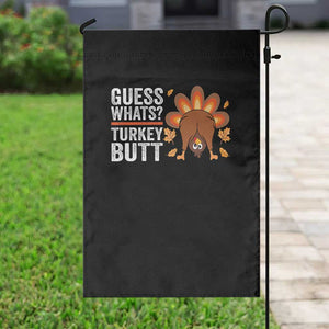 Funny Thanksgiving Garden Flag Guess What Turkey Butt Retro TS10 Print Your Wear