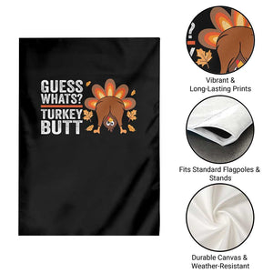 Funny Thanksgiving Garden Flag Guess What Turkey Butt Retro TS10 Print Your Wear