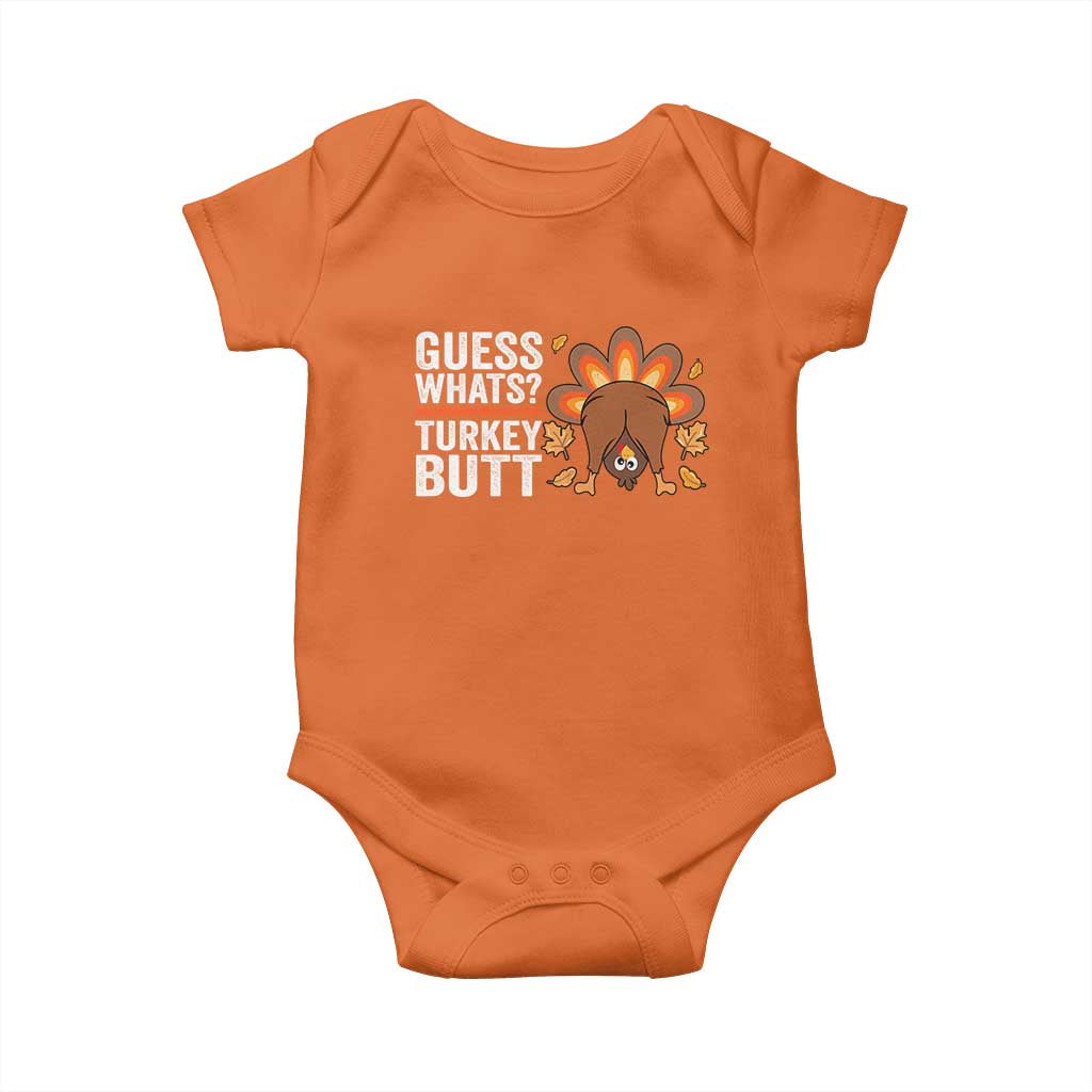 Funny Thanksgiving Baby Onesie Guess What Turkey Butt Retro TS10 Orange Print Your Wear