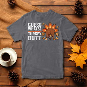 Funny Thanksgiving T Shirt Guess What Turkey Butt Retro TS10 Charcoal Print Your Wear