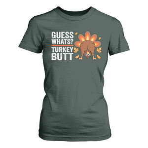 Funny Thanksgiving T Shirt For Women Guess What Turkey Butt Retro TS10 Dark Forest Green Print Your Wear