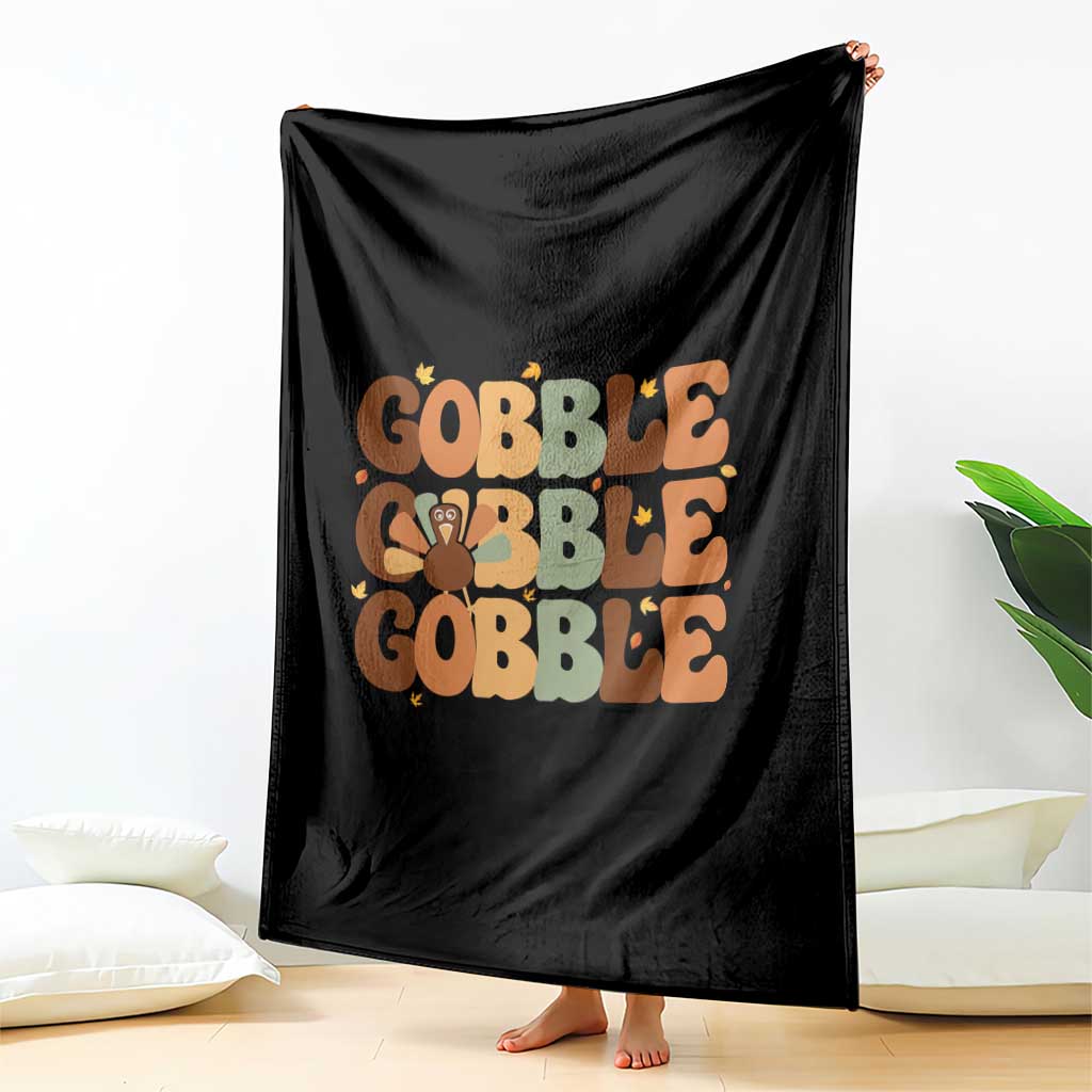 Thanksgiving Gobble Throw Blanket Fall Turkey Thankful Vibes TS10 Print Your Wear