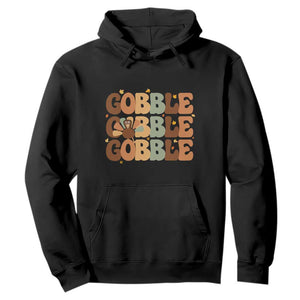 Thanksgiving Gobble Hoodie Fall Turkey Thankful Vibes TS10 Black Print Your Wear